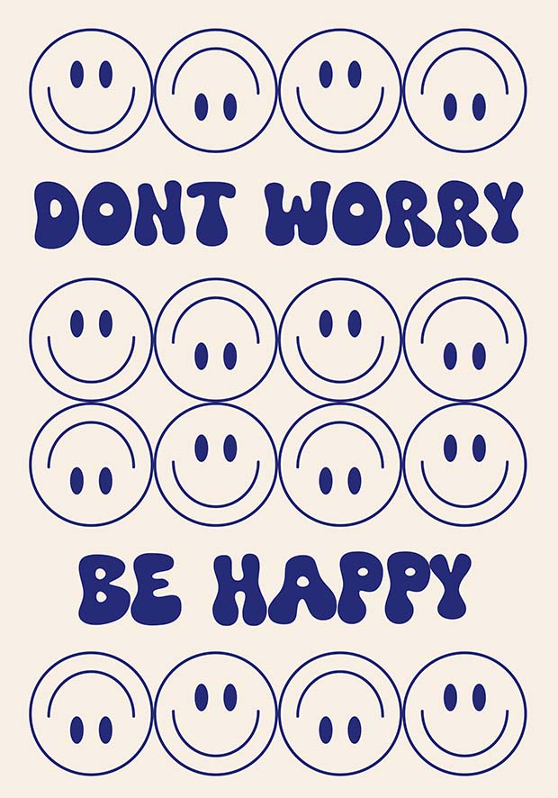 Don't Worry Be Happy