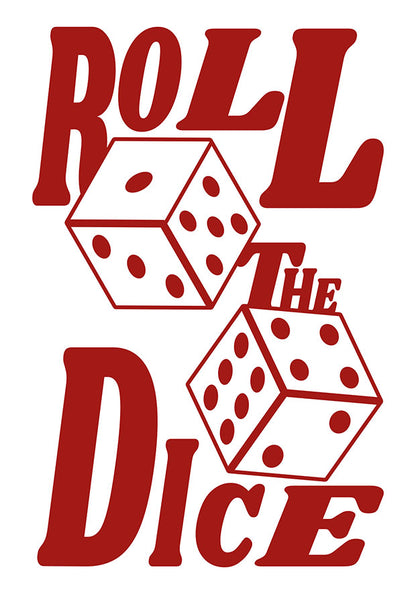 Roll The Dice